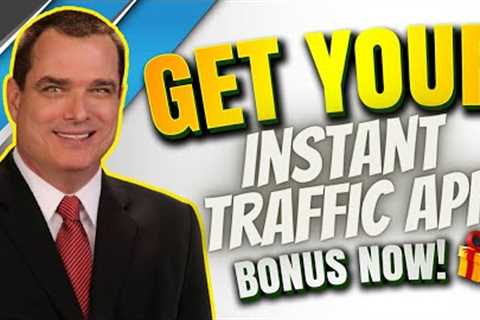 📢 Instant Traffic App Review 📢