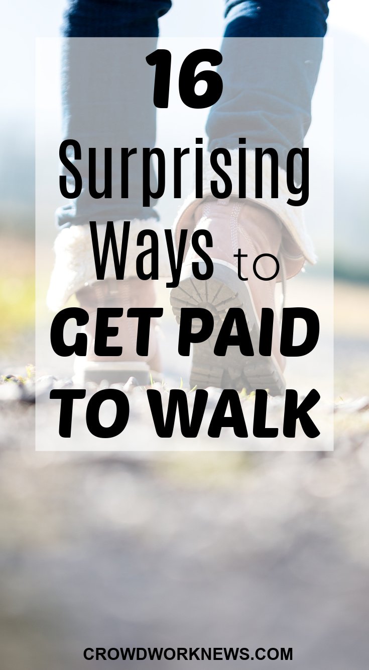 16 Surprising Ways to Get Paid to Walk