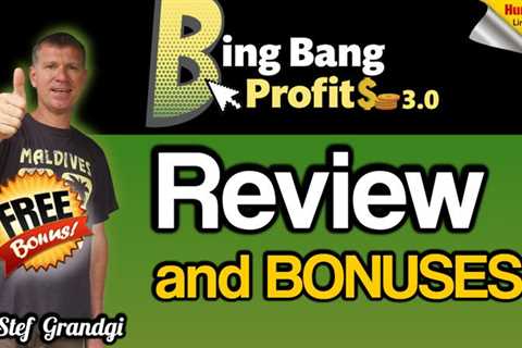 Bing Bang Profits Reloaded Review and Bonuses | Stef Grandgi