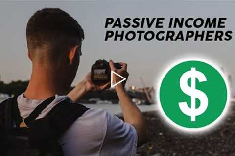 An HONEST Guide to Passive Income for Photographers & Creatives
