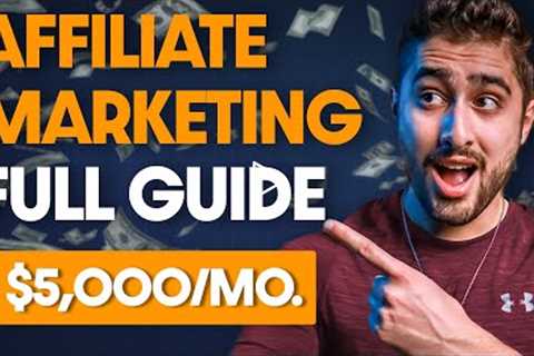 How to Start Affiliate Marketing for Beginners (Step By Step Guide)