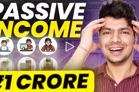 8 Passive Income Ideas For 2023 | Earn ₹1 Crore Passive Income By 2030 | Passive Income Online