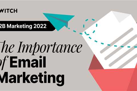 Email Marketing Importance - 3 Ways to Increase Your Effectiveness