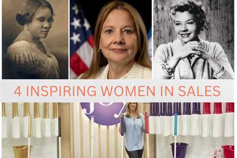 4 Inspiring Women in Sales Who Have Overcome Adversity to Succeed