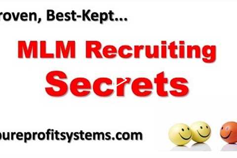 7-Figure MLM Recruiting Secrets Revealed