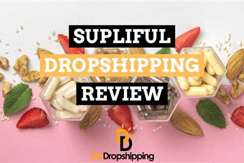 Supliful Review: Everything They Don’t Tell You! (2023)