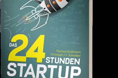 Buch Review: Das 24 Stunden Startup