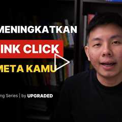 3 Tips Meningkatkan CTR Link Click Iklan Meta Kamu