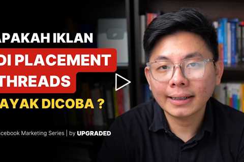 Apakah Iklan di Placement Threads Layak Dicoba?