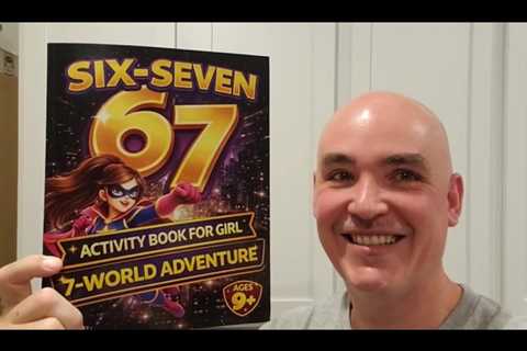 INTERACTIVE FUN? Six-Seven 67 Activity Book for Girls Review Unboxing Demo Test