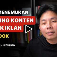 Cara Menemukan Winning Konten untuk Iklan Facebook